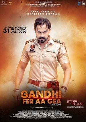 Gandhi Fer Aa Gea (2020) Punjabi Movie [1GB] HD Poster Download - filmyfly